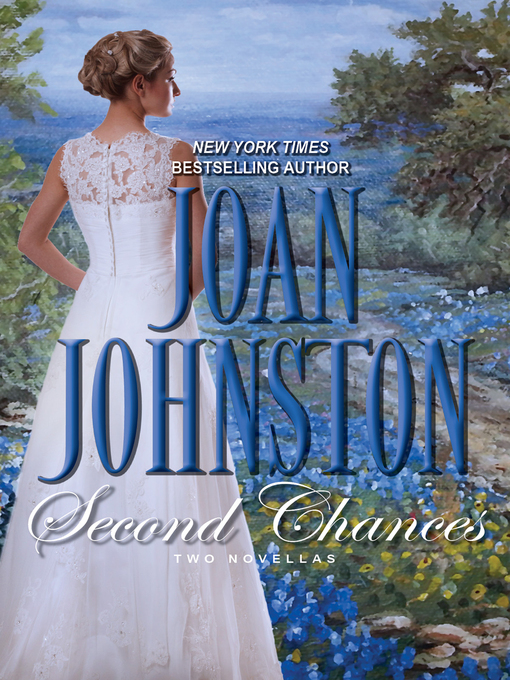 Title details for Second Chances by Joan Johnston - Available